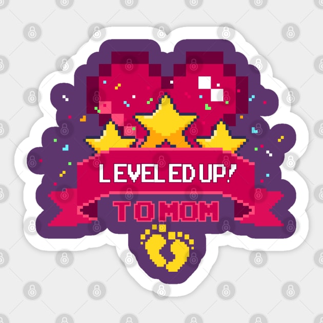 Leveled Up to Mom! Sticker by FEDchecho